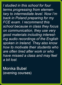 Monika's opinion about evening English courses in YourEnglish Language School in Dublin